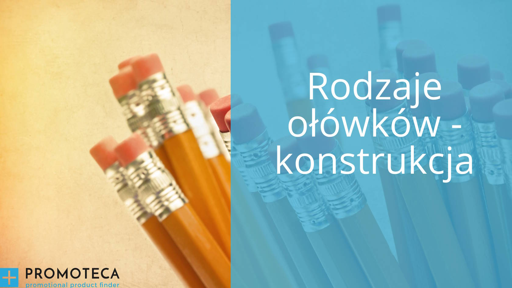 Rodzaje ołówków - konstrukcja
