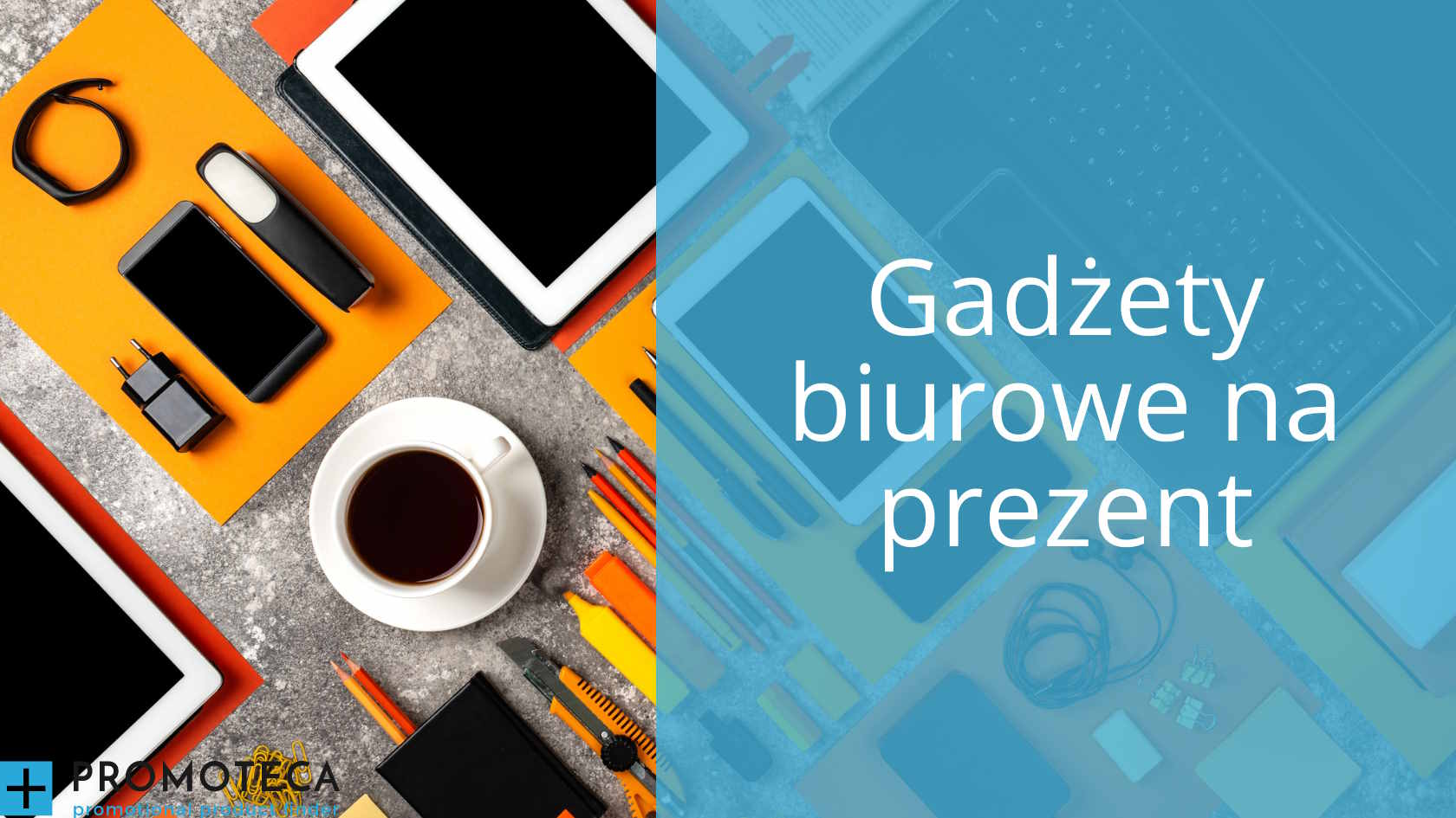 Gadżety biurowe na prezent