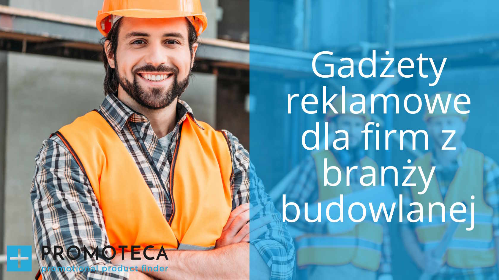 Gadżety reklamowe dla firm z branży budowlanej
